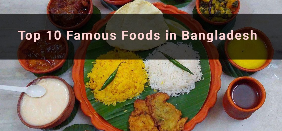 Famous Foods in Bangladesh